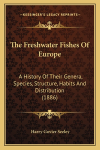 Freshwater Fishes Of Europe
