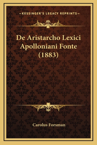 De Aristarcho Lexici Apolloniani Fonte (1883)