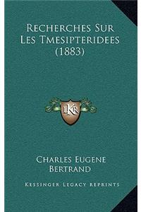 Recherches Sur Les Tmesipteridees (1883)