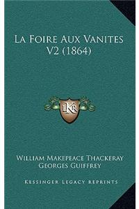 Foire Aux Vanites V2 (1864)