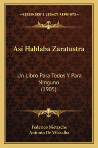 Asi Hablaba Zaratustra