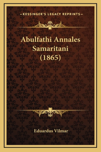 Abulfathi Annales Samaritani (1865)