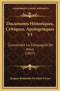 Documents Historiques, Critiques, Apologetiques V1