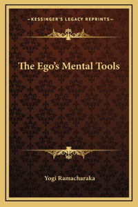 The Ego's Mental Tools