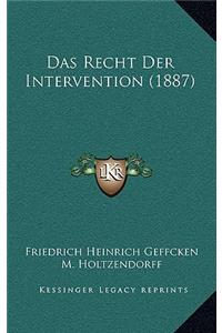 Das Recht Der Intervention (1887)