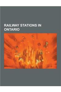 Railway Stations in Ontario