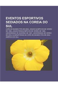 Eventos Esportivos Sediados Na Coreia Do Sul