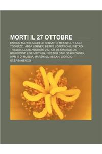 Morti Il 27 Ottobre