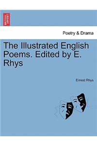 The Illustrated English Poems. Edited by E. Rhys