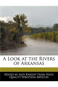 A Look at the Rivers of Arkansas