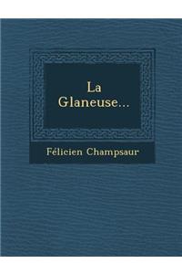 La Glaneuse...