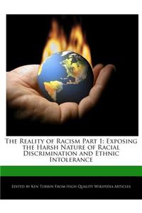 The Reality of Racism Part 1