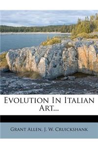 Evolution in Italian Art...