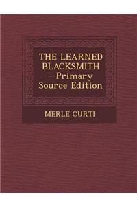 The Learned Blacksmith