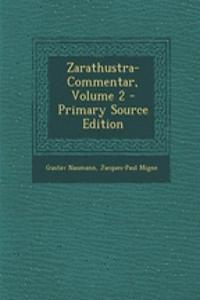 Zarathustra-Commentar, Volume 2