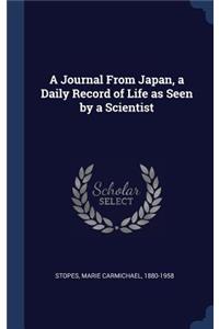 A Journal From Japan, a Daily Record of Life as Seen by a Scientist