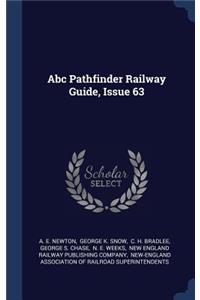 Abc Pathfinder Railway Guide, Issue 63