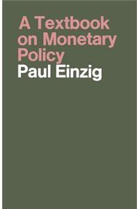 A Textbook on Monetary Policy