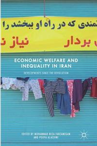 Economic Welfare and Inequality in Iran