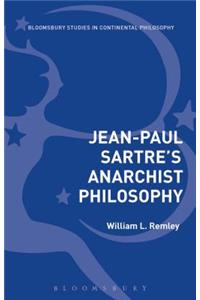 Jean-Paul Sartre's Anarchist Philosophy