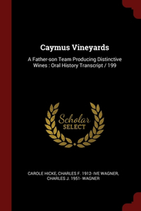 Caymus Vineyards