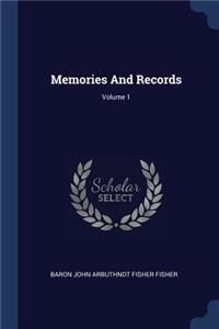 Memories And Records; Volume 1