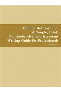 Topline, Bottom Line