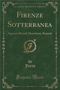 Firenze Sotterranea