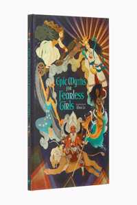 Epic Myths for Fearless Girls