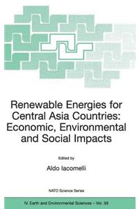 Renewable Energies for Central Asia Countries: Economic, Environmental and Social Impacts