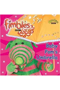 Baby Pom's Umbrella (Fimbles)
