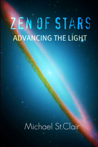 Zen of Stars - Advancing The Light