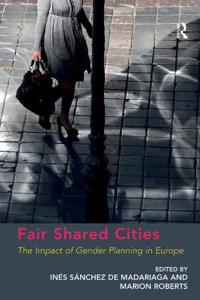 Fair Shared Cities