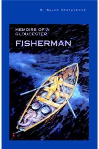 Memoirs of a Gloucester Fisherman