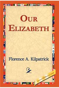 Our Elizabeth