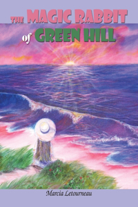 Magic Rabbit of Green Hill