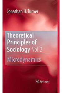 Theoretical Principles of Sociology, Volume 2