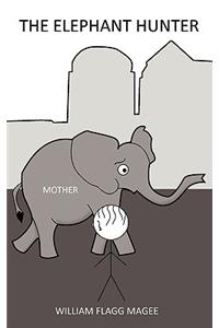 The Elephant Hunter