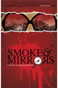 Smoke & Mirrors