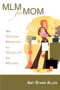 MLM for Mom