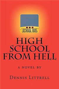 High School from Hell