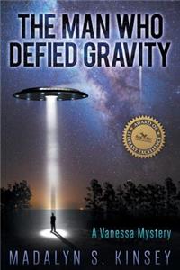 The Man Who Defied Gravity