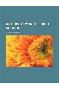 Art History in the High School