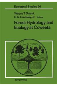 Forest Hydrology and Ecology at Coweeta