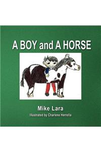 A Boy And A Horse