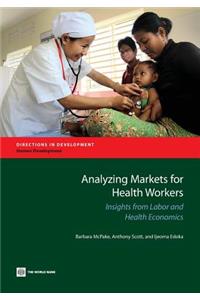 Analyzing Markets for Health Workers