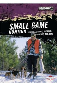 Small Game Hunting