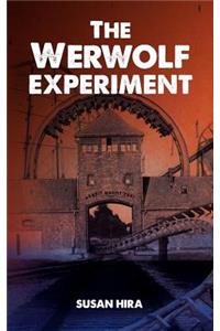 Werwolf Experiment