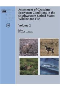 Assessment of Grassland Ecosystem Conditions in the Southwestern United States