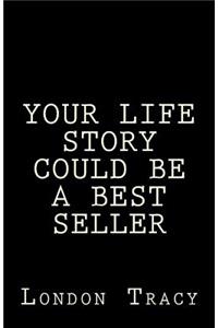 Your Life Story Could Be a Best Seller